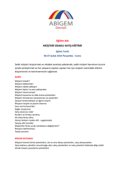 Eğitim Adı MÜŞTERİ ODAKLI SATIŞ EĞİTİMİ