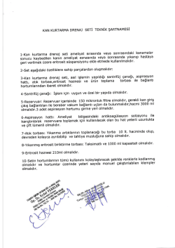 3-Kan kurtarma drenaj seti, asrl iglemin yaprldr$r santrifuj ganaIr