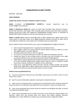 ESKİŞEHİRSPOR KUL&Uuml;B&Uuml; T&Uuml;Z&Uuml;Ğ&Uuml;