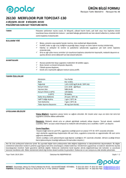 &Uuml;R&Uuml;N BİLGİ FORMU 26130 MERFLOOR PUR TOPCOAT-130