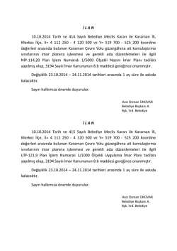İ L A N 10.10.2014 Tarih ve 414 Sayılı Belediye Meclis Kararı ile