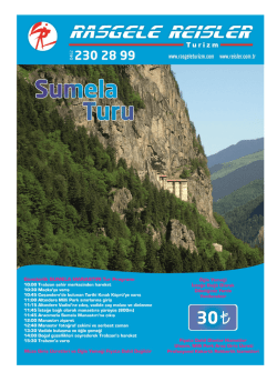 G&uuml;n&uuml;birlik S&Uuml;MELA Tur Programı