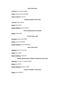 SPOR TOPLULUĞU Danışman: Okt. Mustafa &Ccedil;OBAN Başkan