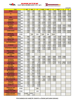 FİYATLARIMIZA KDV HARİ&Ccedil;TİR. İSKONTO ve &Ouml;DEME