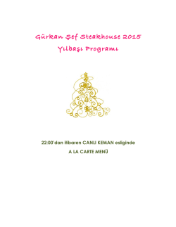 G&uuml;rkan Şef Steakhouse 2015 Yılbaşı Programı