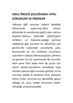 OKUL &Ouml;NCESİ &Ccedil;OCUĞUNDA UYKU