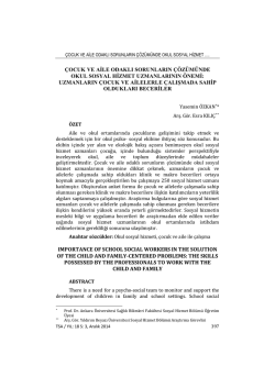 &ccedil;ocuk ve aile odaklı sorunların &ccedil;&ouml;z&uuml;m&uuml;nde okul sosyal hizmet