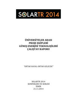 &uuml;niversiteler arası proje ekipleri g&uuml;neş enerjisi