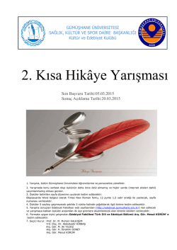 ıı. kısa hik&acirc;ye yarışması - G&uuml;m&uuml;şhane &Uuml;niversitesi Edebiyat Fak&uuml;ltesi