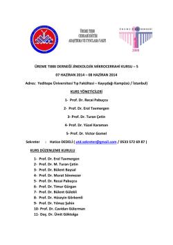 &Uuml;REME TIBBI DERNEĞİ JİNEKOLOJİK MİKROCERRAHİ KURSU