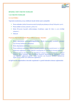 BİTKİSEL &Uuml;R&Uuml;N &Uuml;RETİM TESİSLERİ YAĞ &Uuml;RETİM TESİSLERİ