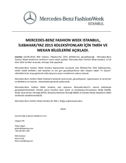 MERCEDES-BENZ FASHION WEEK ISTANBUL, İLKBAHAR/YAZ