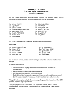 ankara eczacı odası ila&ccedil; dışı &uuml;r&uuml;nler komisyonu faaliyet raporu