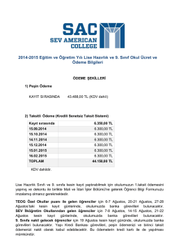 2014-2015 Eğitim ve &Ouml;ğretim Yılı Lise Hazırlık ve 9. Sınıf Okul &Uuml;cret