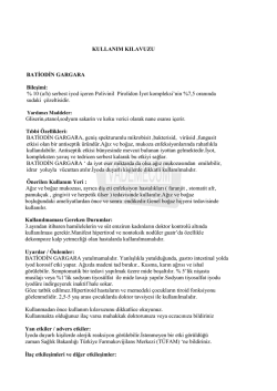 KULLANIM KILAVUZU BATİODİN GARGARA Bileşimi: % 10 (a/h