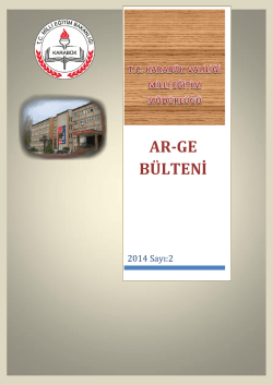 AR-GE B&uuml;lteni 2. Sayısına Ulaşmak İ&ccedil;in Tıklayınız 12.02.2015 16:17