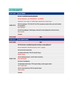 06 Mart 2015 Cuma - Kardiyoloji ve Kalp Damar Cerrahisi Zirvesi
