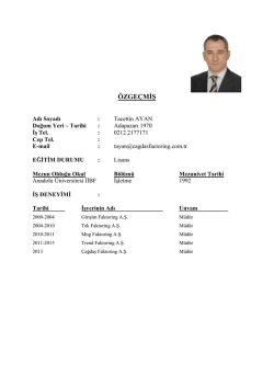 Tacettin Ayan - &Ccedil;AĞDAŞ Finans Factoring Hizmetleri A.Ş.