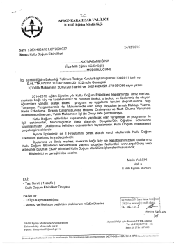 M&uuml;d&uuml;rl&uuml;ğ&uuml;m&uuml;z&uuml;n konu ile ilgili 24/02/2015 tarih ve 2020737 sayılı