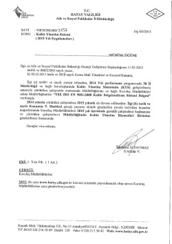 HATAY vALİoİĞİ - Hatay Aile ve Sosyal Politikalar İl M&uuml;d&uuml;rl&uuml;ğ&uuml;