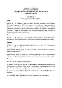 Hacettepe &Uuml;niversitesi Sağlık Bilimleri Enstit&uuml;s&uuml; Tez &Ccedil;alışması