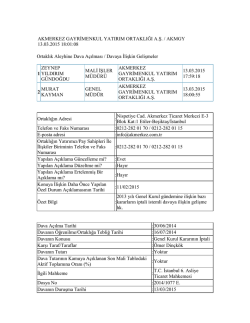 152. Ortaklık Aleyhine Dava A&ccedil;ılması / Davaya İlişkin Gelişmeler