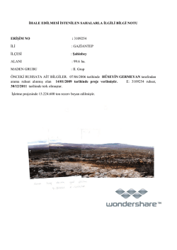ihale edilmesi istenilen sahalarla ilgili bilgi notu erişim no : 3109254