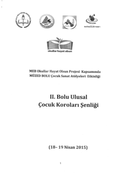 II. Bolu Ulusal &Ccedil;ocuk Koroları Şenliği 18.03.2015 14:28