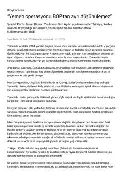 “Yemen operasyonu BOP`tan ayrı düşünülemez”