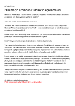 Milli ma&ccedil;ın ardından Hiddink`in a&ccedil;ıklamaları