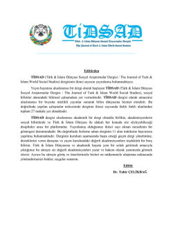 Editorial - T&uuml;rk-İslam D&uuml;nyası Sosyal Araştırmalar Dergisi