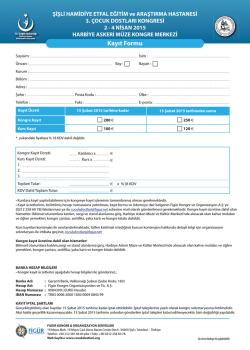 Kayıt Formu - 3. &Ccedil;ocuk Dostları Kongresi
