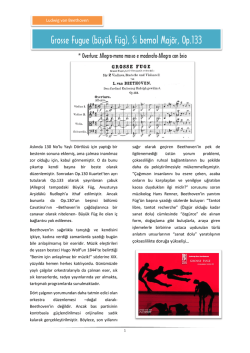 Grosse Fugue (b&uuml;y&uuml;k F&uuml;g), Si bemol Maj&ouml;r, Op.133