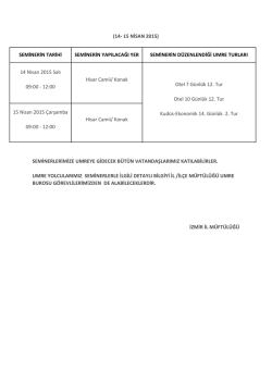 (14- 15 NİSAN 2015) SEMİNERİN TARİHİ