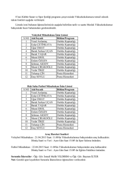 S.NO Adı/Soyadı B&ouml;l&uuml;m/Program 1 Vural Arslantaş Otob&uuml;s