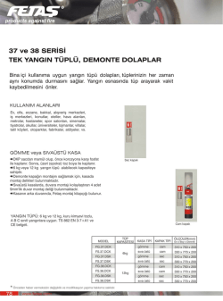 37 ve 38 sERisi TEK YANGIN T&Uuml;PL&Uuml;, DEMONTE DoLAPLAFı