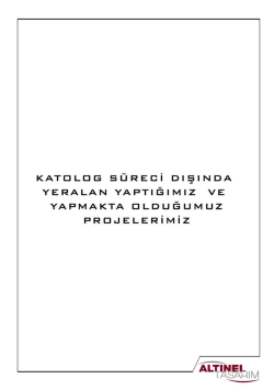 KATcıLcııs s&uuml;RE&szlig;i DIŞINDA Yı-:RALAN YAPTıĞıMız vE YAPMAKTA