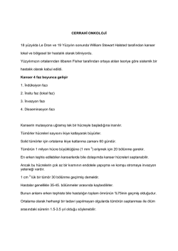 CERRAHİ ONKOLOJİ 18 y&uuml;zyılda Le Dran ve 19 Y&uuml;zyılın sonunda