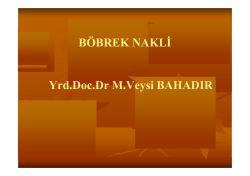 B&Ouml;BREK NAKLİ Yrd.Doc.Dr M.Veysi BAHADIR
