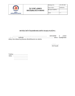 İŞ YERİ ADRES DEĞİŞİKLİĞİ FORMU