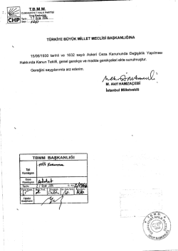 Kanun Teklifinin Metni - T&uuml;rkiye B&uuml;y&uuml;k Millet Meclisi