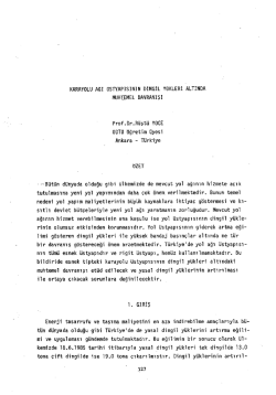 Karayolu Ağı &Uuml;styapısının Dingil Y&uuml;kleri Altın da Muhtemel Davranışı