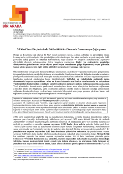 1 30 Mart Yerel Se&ccedil;imlerinde B&uuml;t&uuml;n Akt&ouml;rleri Sorumlu
