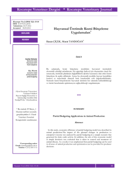 Hayvansal &Uuml;retimde Kısmi B&uuml;t&ccedil;eleme Uygulamaları