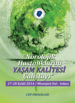 bilimsel program - Nörolojik Hastalıklarda Yaşam Kalitesi Çalıştayı