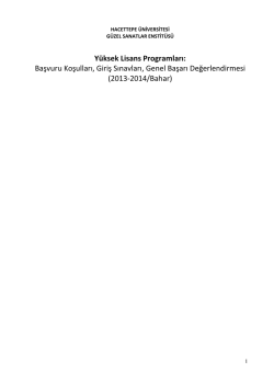 Başvuru Koşulları, Giriş Sınavları, Genel Başarı