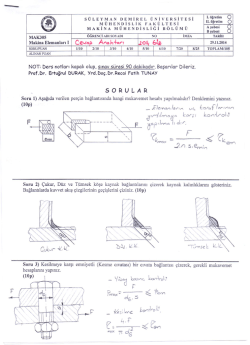 MAK 305 Makine Elemanları I - M&uuml;hendislik Fak&uuml;ltesi