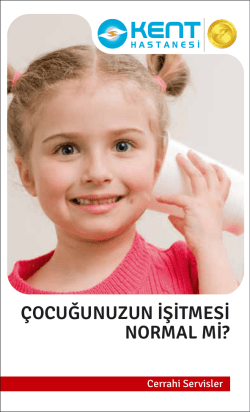 &Ccedil;ocuğunuzun İşitmesi Normal Mi?