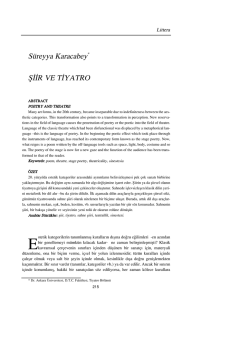 S&uuml;reyya Karacabey* &lsaquo;&lsaquo;R VE T&lsaquo;YATRO