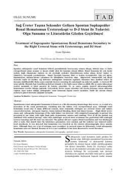 Sağ &Uuml;reter Taşına Sekonder Gelişen Spontan Supkaps&uuml;ler Renal